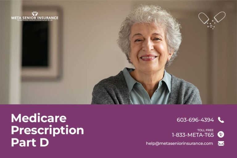 Medicare Prescription Plan - Part D - Meta Senior Insurance